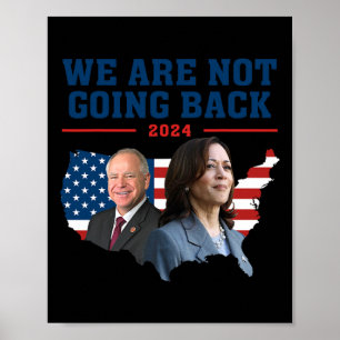 Vi reser inte Kamala Harris W 2024 President Po Poster
