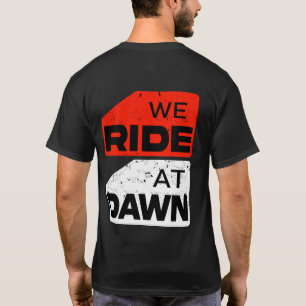 Vi ride på Dawn T-Shirt - Äventyr Bikerna