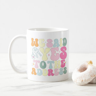 Vi sa ja till adress hemägare rolig groovy kaffemugg