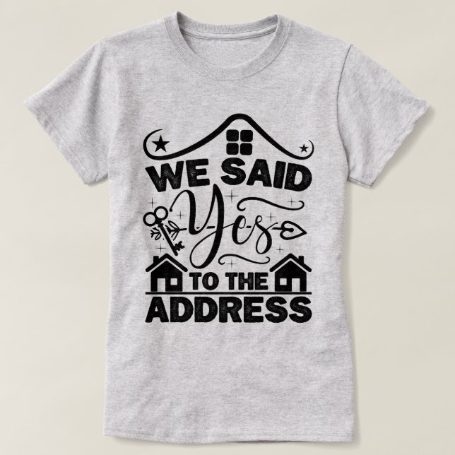Vi sade ja till den nuvarande uppvärmningen av hus t shirt (Design framsida)