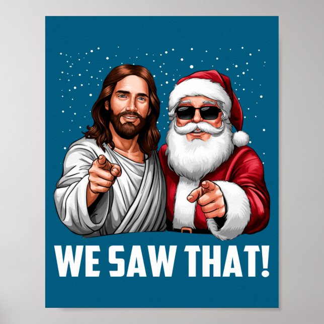 Vi Såg Att Jesus Och Tomte Rolig Jul Kristus Poster (Framsidan)