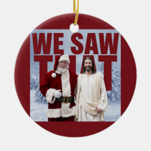 VI SÅG DET! Julen Tomten och Jesus Ser Allt Julgransprydnad Keramik