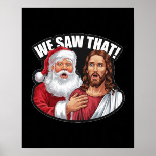VI SÅG DET! Julen Tomten och Jesus Ser Allt Poster