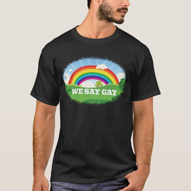 Vi säger Gay pride Parad Rainbow Florida T Shirt (Framsida)