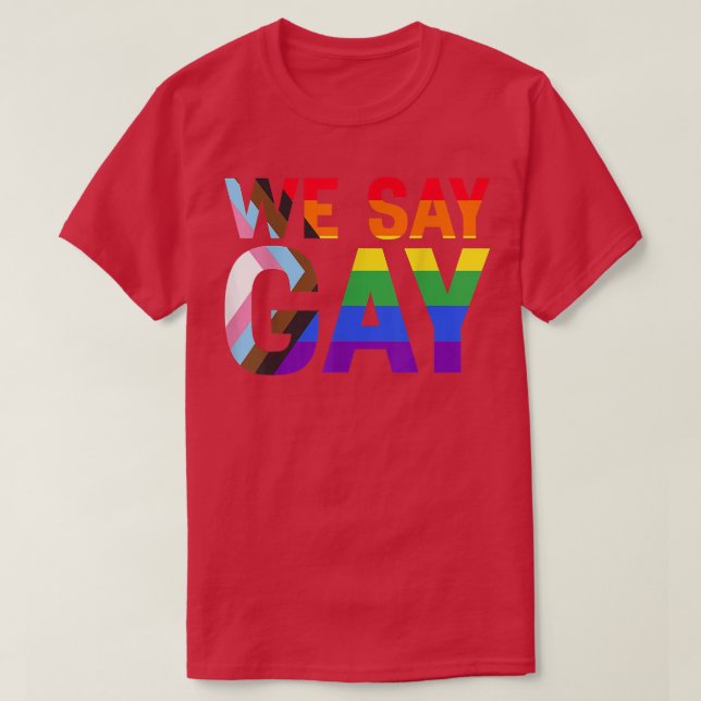Vi säger Gay rights Pride Month Proud LGBTQ Ally E T Shirt (Design framsida)