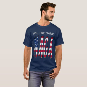 Vi, Sane, gör Amerika Underbart igen Rolig tröja