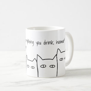 Vi ser allt du dricker Cat Mugg