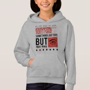 Vi ser vad vi vill ha Öga T Shirt