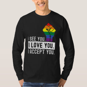 Vi ses i Kärlek... Du accepterar Lgbtq Ally Gay. T Shirt