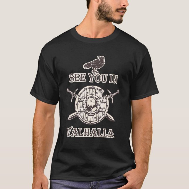 Vi ses i Valhalla T Shirt (Framsida)