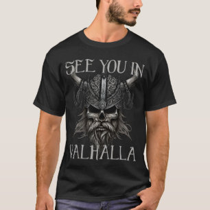 Vi ses i Valhalla T Shirt