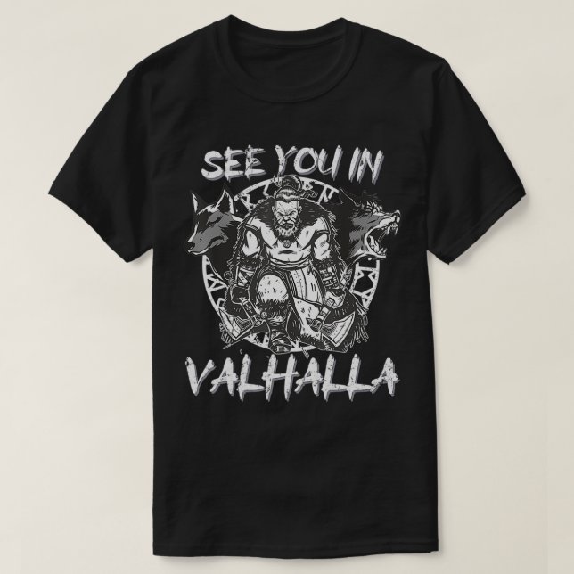 Vi ses i VALHALLA Vikings Nordish Odin Thor T Shirt (Design framsida)