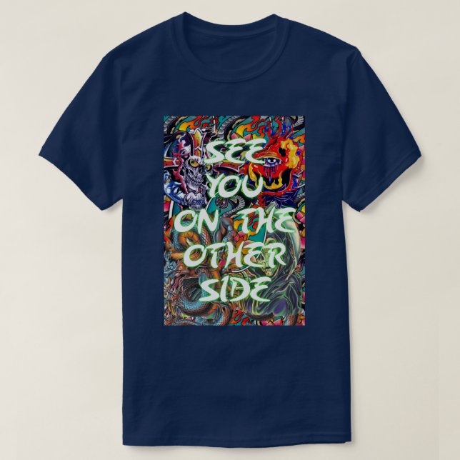 Vi ses på andra sidan 1 t shirt (Design framsida)