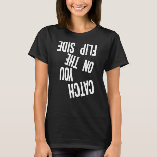 Vi Ses På Baksidan Skateboardåkare T Shirt
