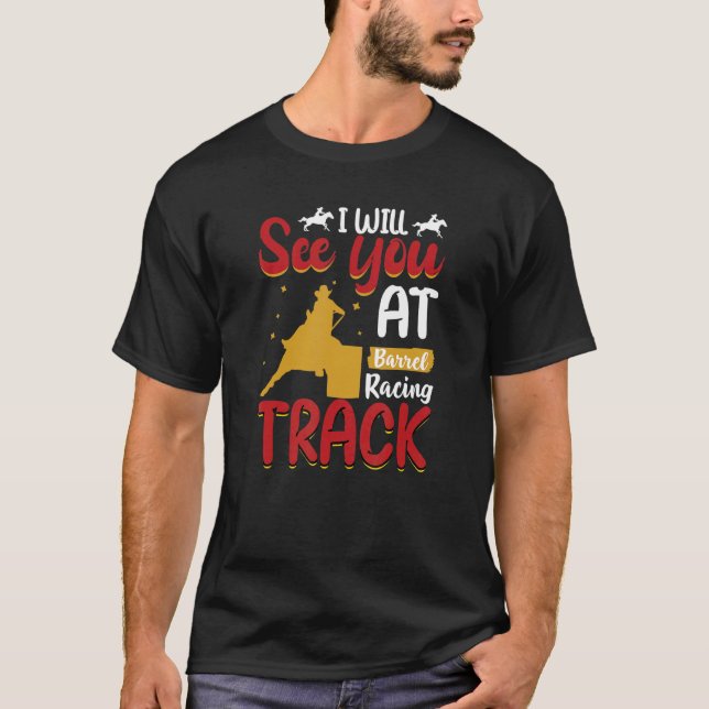 Vi ses på Barrel Tävla Track Vild Western T Shirt (Framsida)
