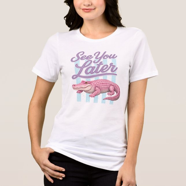 Vi ses senare Alligator Efter det krokodil  T Shirt (Framsida)