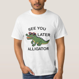 Vi ses senare Alligator T Shirt