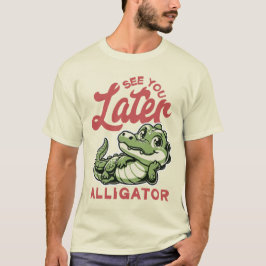 Vi ses senare Alligator T Shirt