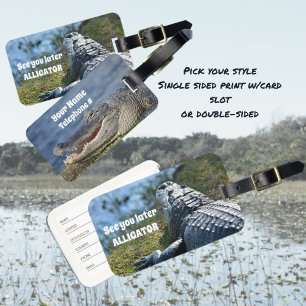 Vi ses senare i Alligator Photographic Bagagebricka