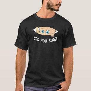 Vi ses snart i Baby under graviditet T Shirt