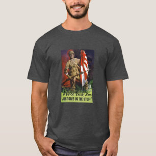 Vi ska aningem ger precis oss saker! t shirt