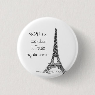 Vi ska är tillsammans i Paris igen snart Knapp