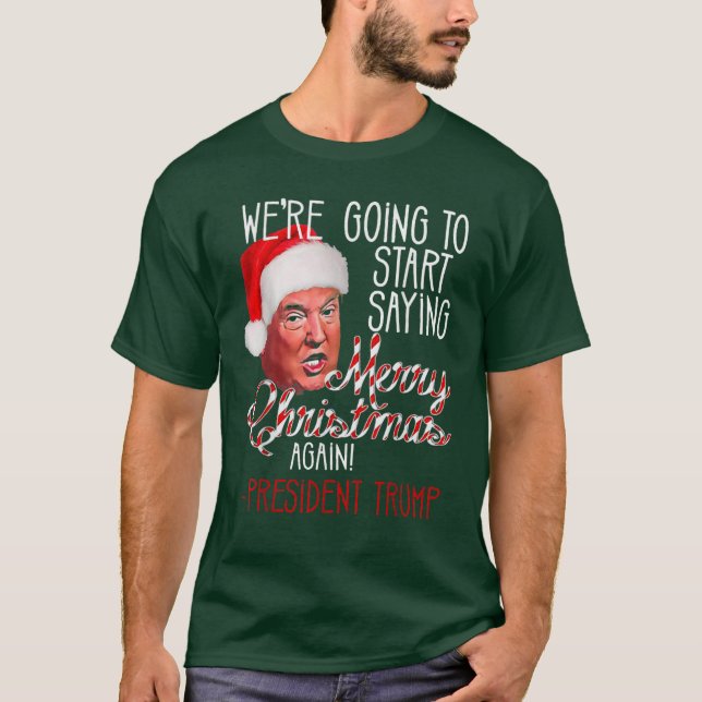 Vi ska börja säga God jul igen T Shirt (Framsida)