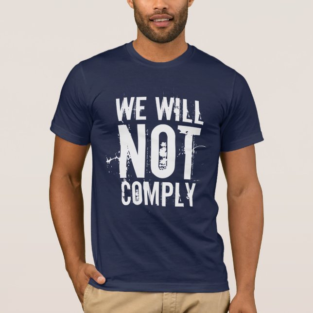 VI SKA FÖR ATT INTE UPPFYLLA T SHIRT (Framsida)
