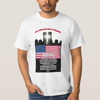 Vi ska glömmer ALDRIG! T Shirt