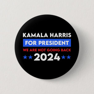 Vi ska inte tillbaka Kamala Harris till president Knapp