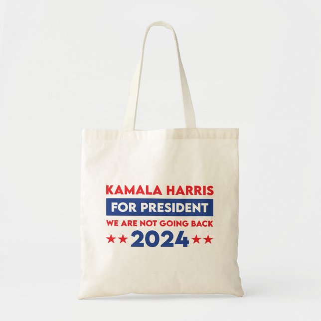 Vi ska inte tillbaka Kamala Harris till president Tygkasse (Framsidan)