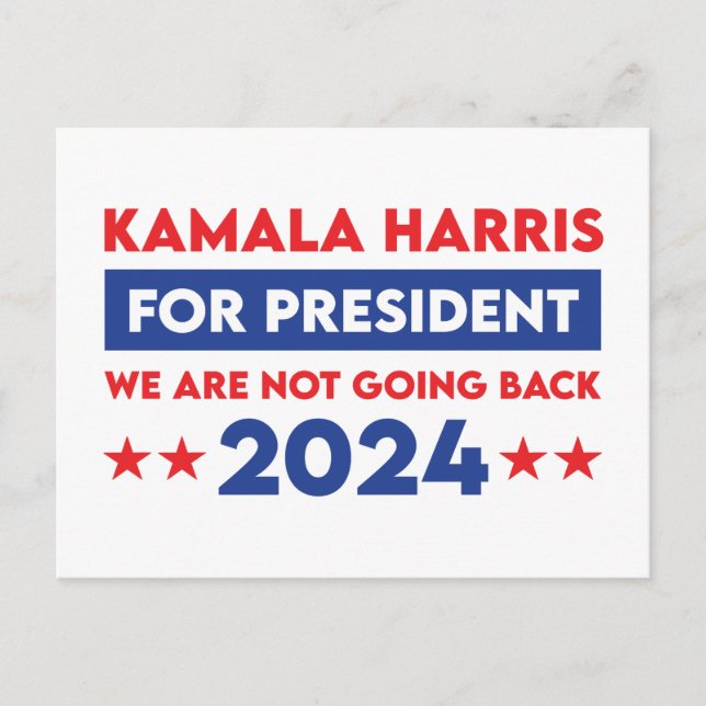 Vi ska inte tillbaka Kamala Harris till president Vykort (Framsida)