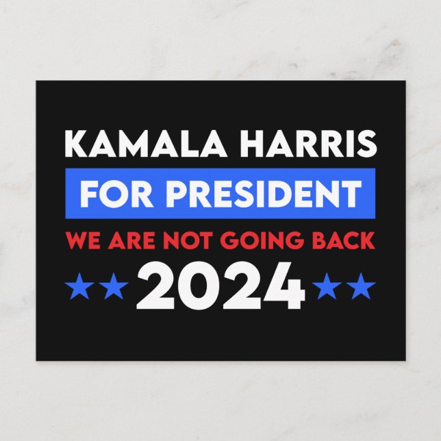 Vi ska inte tillbaka Kamala Harris till president Vykort (Framsida)