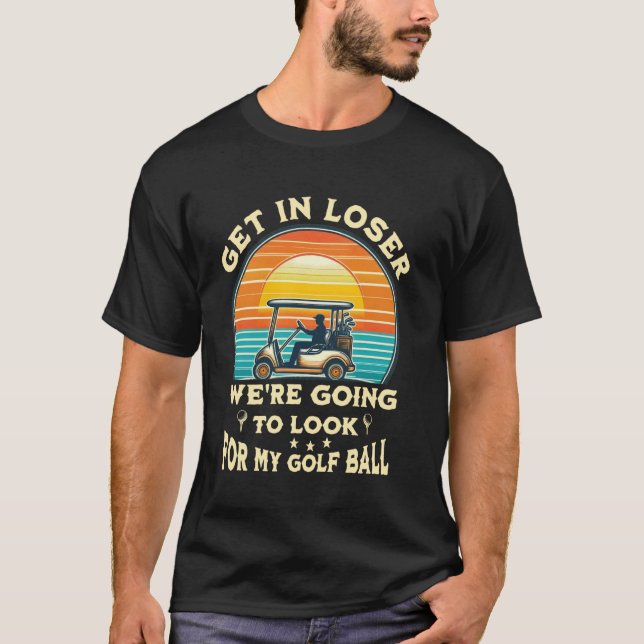 Vi ska leta efter min golf Boll T Shirt (Framsida)