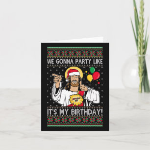 Vi ska Party som om det är min födelsedag Jesus Ch Kort