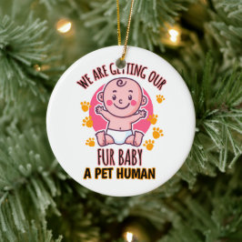 Vi skaffar ett husdjur i Päls Baby Julgransprydnad Keramik