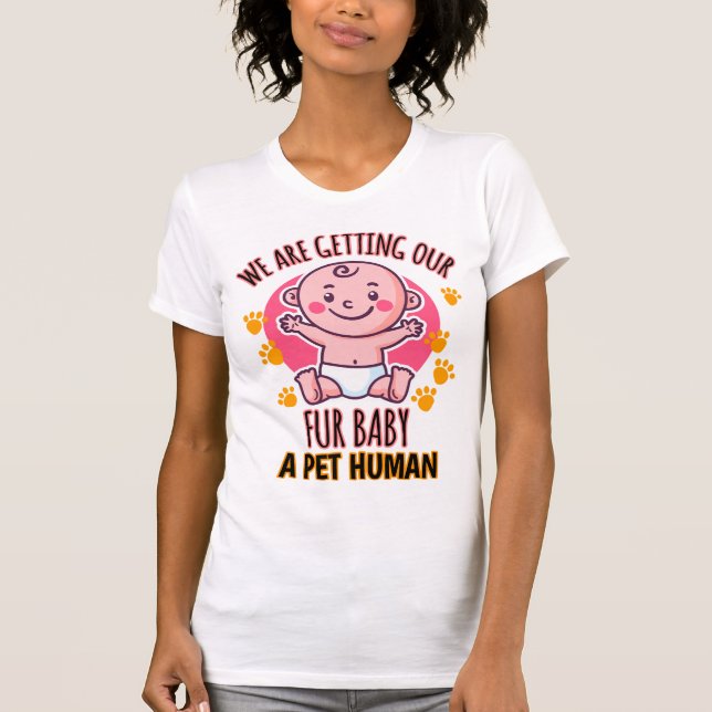 Vi skaffar ett husdjur i Päls Baby T Shirt (Framsida)