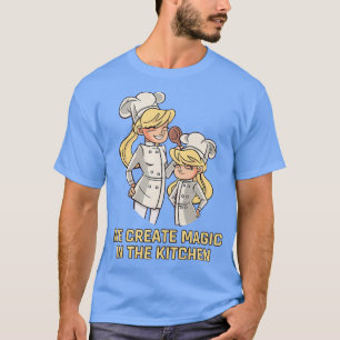 Vi skapar magi i köket. t shirt