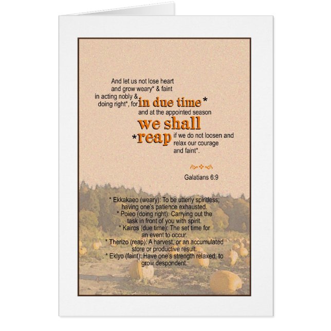 Vi skördar - den Galatian 6:9 Hälsningskort (Framsidan)