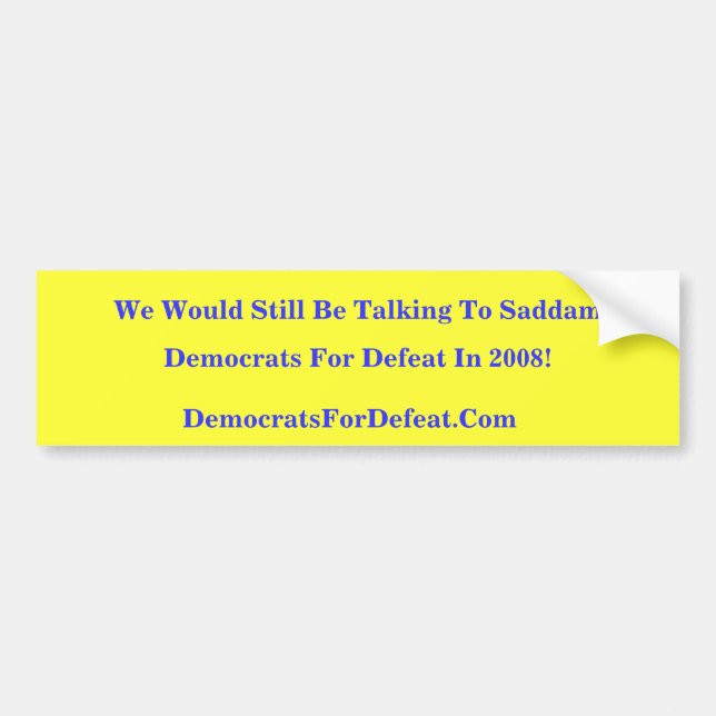 Vi skulle talar fortfarande till den Saddam Bildekal (Framsidan)