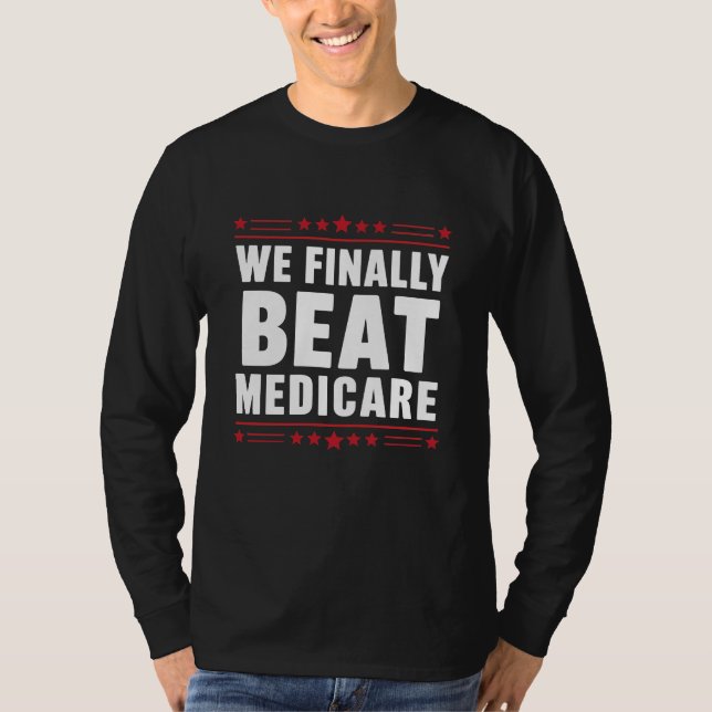Vi slår äntligen medicin, Patriotic T-Shirt (Framsida)