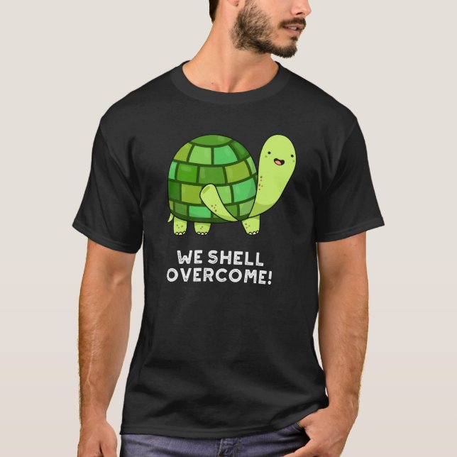 Vi Snäcka Overcome Funny Tortoise Pun Mörk BG T Shirt (Framsida)