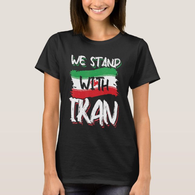 Vi står för Iran Free Iran Kärlek Solidarity Per T Shirt (Framsida)