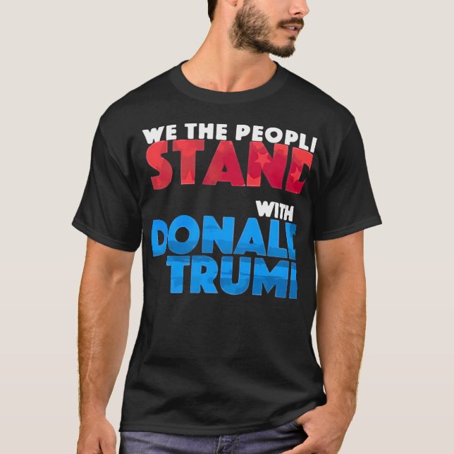 Vi står med Donald Trump T Shirt (Framsida)
