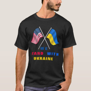 Vi står med Ukraina - USA flagga - Ukrainas Flagga T Shirt