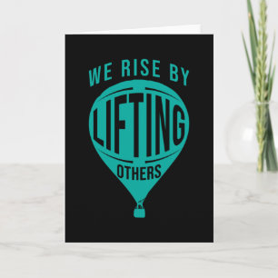 Vi stiga upp genom att lyfta andra inspirationsoff kort