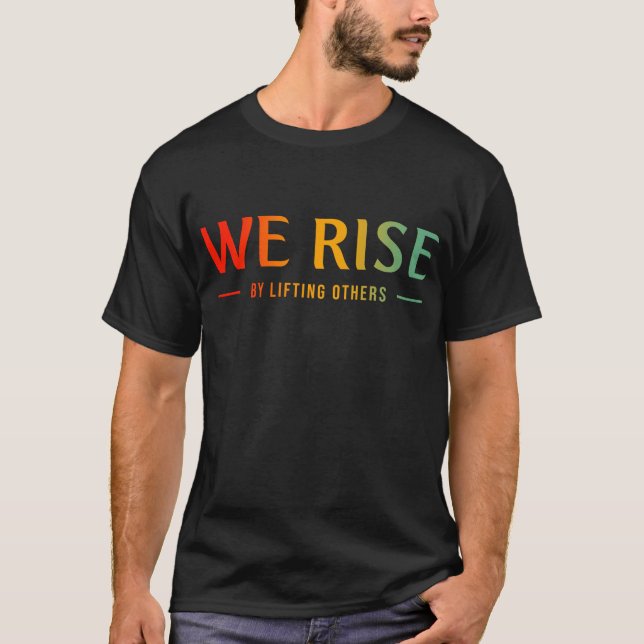 Vi Stiga upp genom att lyfta andra T Shirt (Framsida)