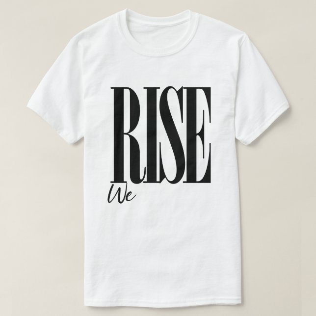Vi Stiga upp upplyftning av typografi Motivering T Shirt (Design framsida)