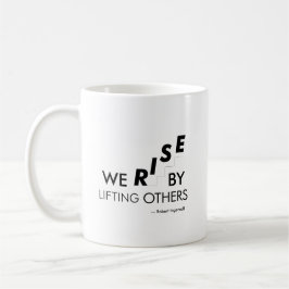 Vi stiger genom att lyfta andra kaffemugg