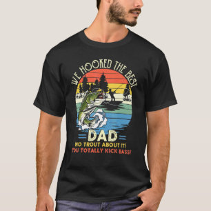 Vi tog det bästa Pappa-fisket. T Shirt